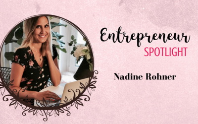 Entrepreneur Spotlight: Nadine Rohner